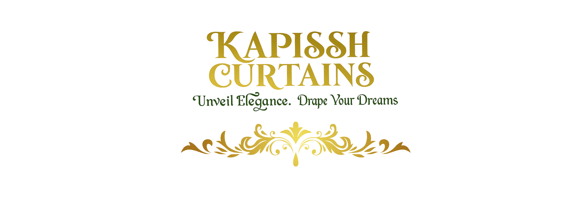 Kapissh Curtains logo with gold floral design.
