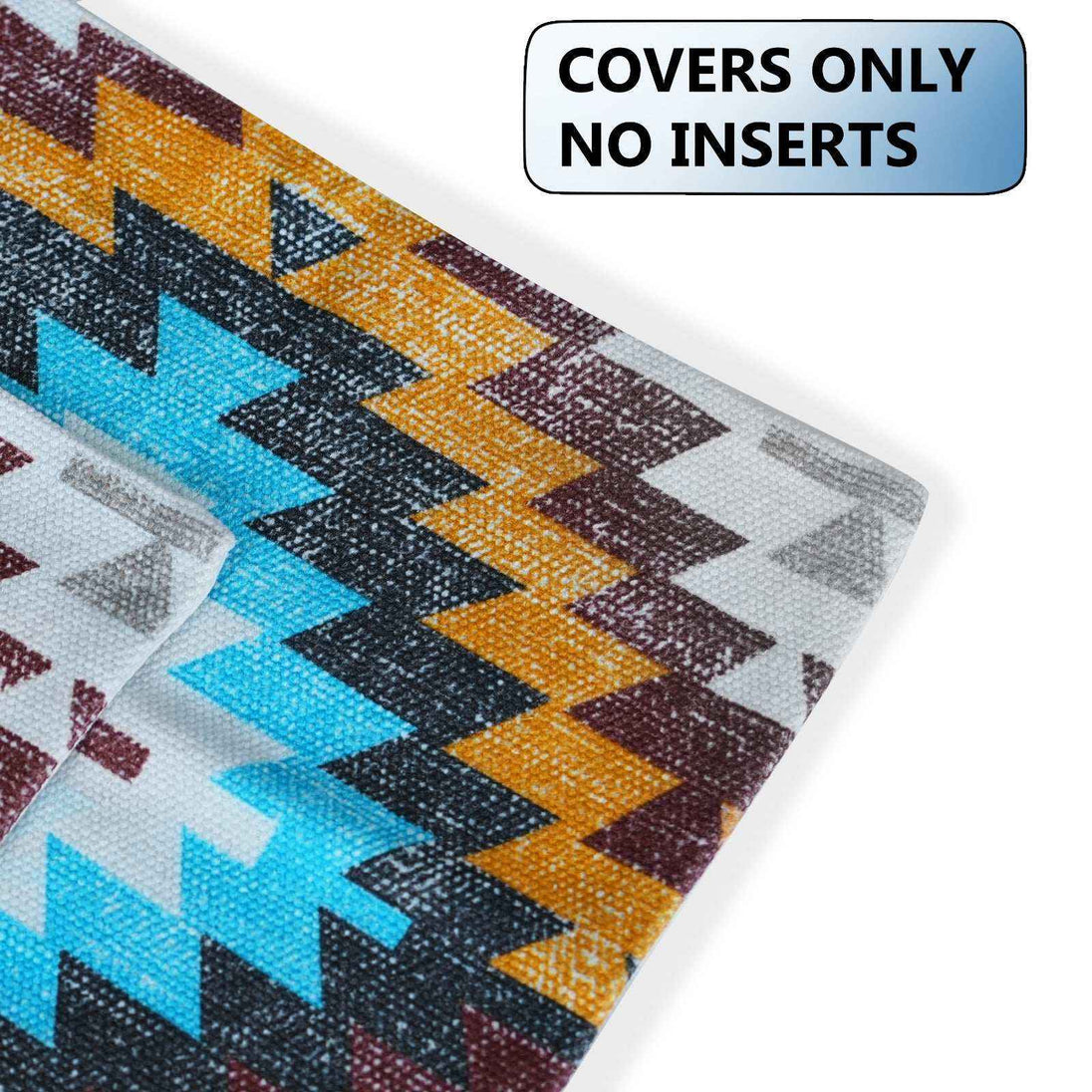 Close-up of boho Aztec tribal pillow covers in turquoise, mustard, burgundy, and grey zigzag pattern — "Covers Only, No Inserts" label included for product clarity.